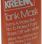 Before you KREEM your tank, Protect the paint with Tank Mask!