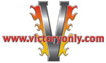 logo Victory Only Motorcycle carries the largest stock of performance mods, upgrades, custom equipment gear & apparel, OEM replacement and aftermarket parts & accessories for Victory Motorcycles with international worldwide shipping to Canada, Uk, CZ, GB, Australia and anywhere a Vicory Motorcycle rider wants to do it yourself customizing of a show quality bike.